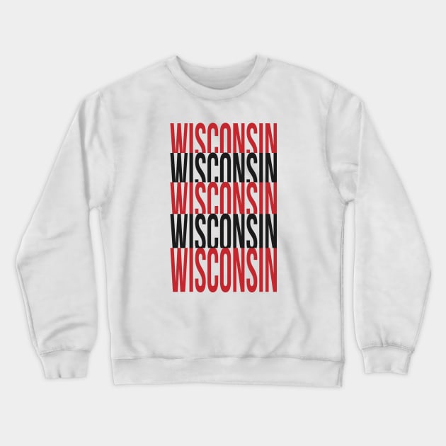 Wisconsin x 5 Crewneck Sweatshirt by ShayliKipnis